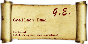 Greilach Emmi névjegykártya